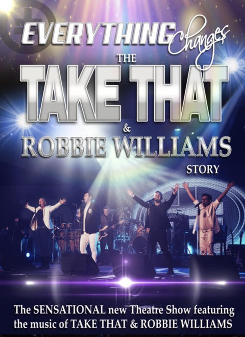 EVERYTHING CHANGES - The Take That & Robbie Williams Story