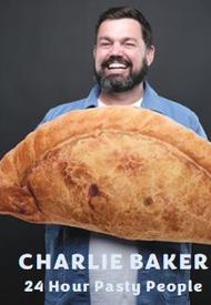 CHARLIE BAKER – 24 Hour Pasty People