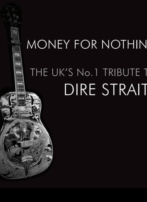 MONEY FOR NOTHING – Dire Straits Tribute '20th Anniversary Tour'