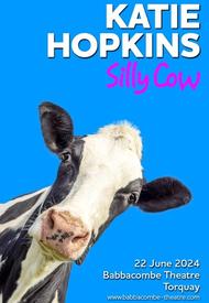 KATIE HOPKINS – Silly Cow